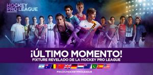 LA HOCKEY PRO LEAGUE, CON FIXTURE CONFIRMADO PARA EL 2019