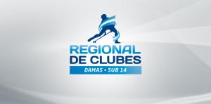 CAMPEONATOS DE SELECCIONES REGIONALES SUB 14 DAMAS