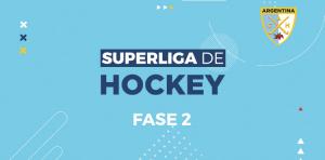 COMIENZA LA FASE 2 DE LA SUPERLIGA